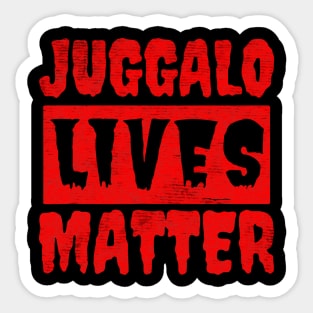 Juggalo live matter Sticker